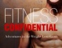 Fitness Confidential Review